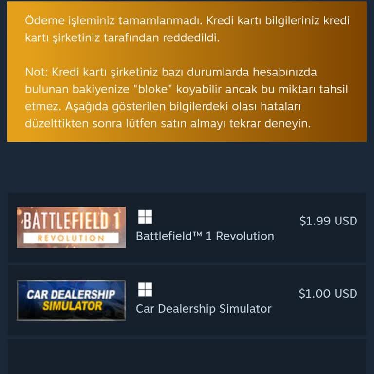 İninal Kartla Steam Alışverişinde Sürekli Reddedilen Ödeme Sorunu