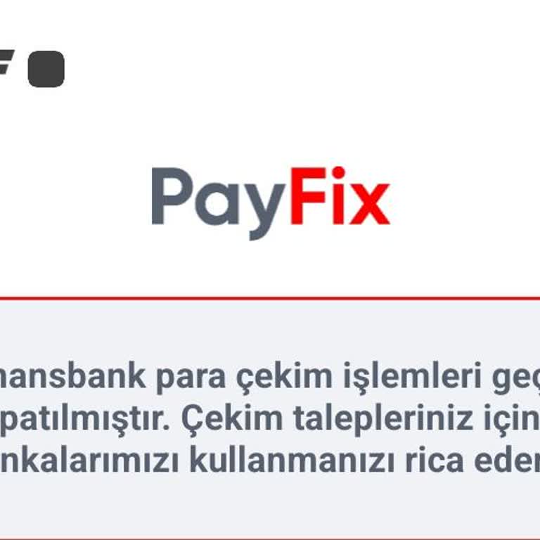 Payfix Uygulamasıyla Yaşanan Para İade Sorunu