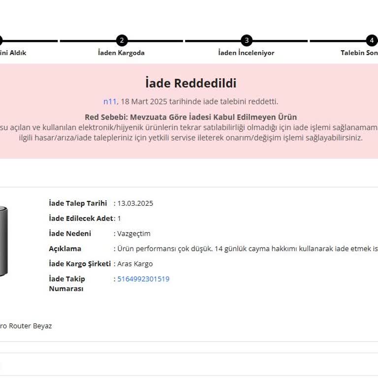 İade Talebim Reddedildi, Haklarımı Arayacağım
