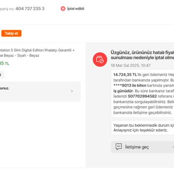 Hepsiburada'da Hatalı İptal Ve Müşteri Mağduriyeti