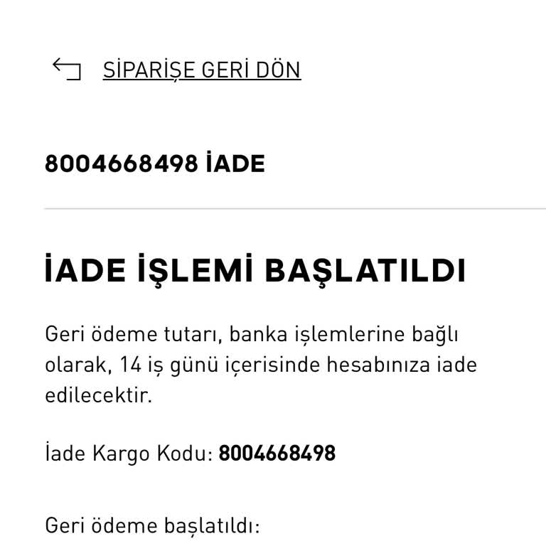 Adidas'tan İade Sürecinde 45 Günlük Bekleyiş