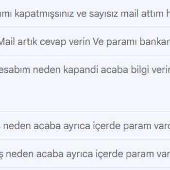 Hesabım Sebepsiz Kapatıldı, Bakiyem Mağdur Edildi