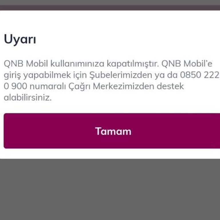 QNB Finans Bankası Mobil Uygulama Erişim Sorunu