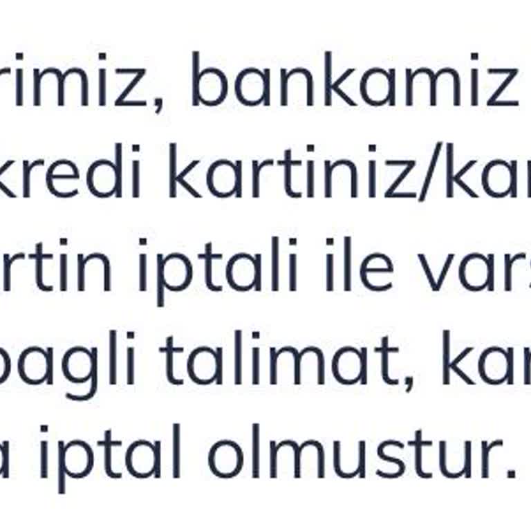 Haber Verilmeden Kapatılan Kredi Kartı