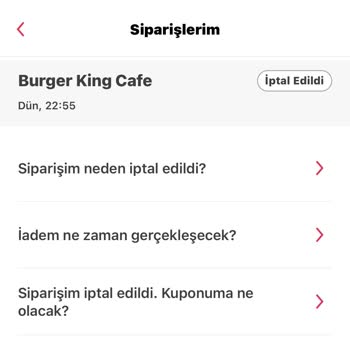 Burger King Siparişi İptal Edildi Ama İade Yok