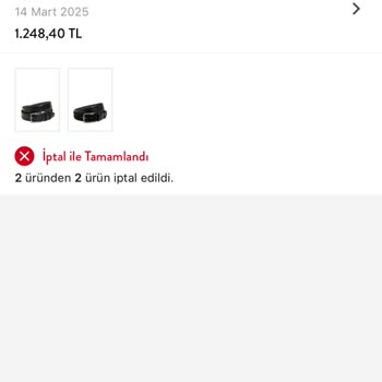Beymen'den Aldığım Kemerler Tedarik Edilemedi