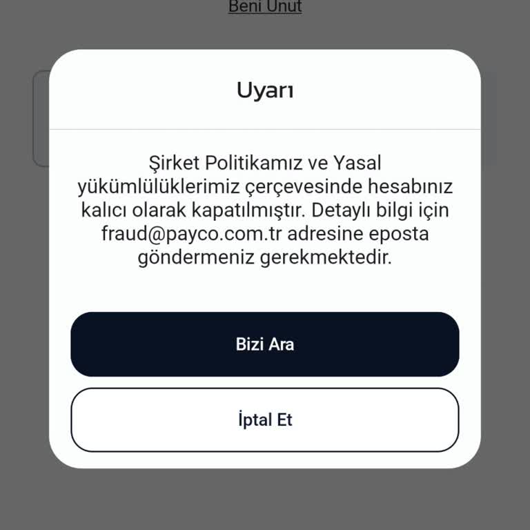 Payco Hesabımın Aniden Kapatılması Ve Ulaşılamayan Müşteri Hizmetleri