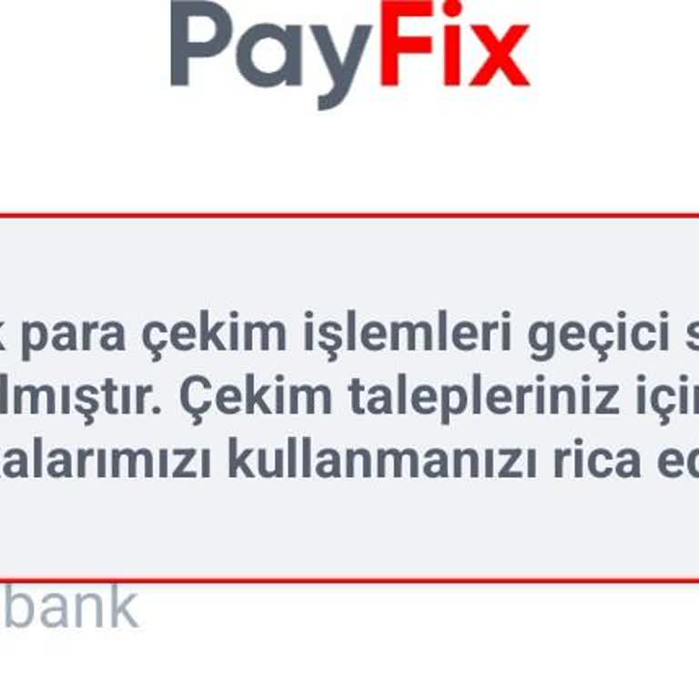 Payfix Hesabımdan Para Çekemiyorum: Yardım Bekliyorum