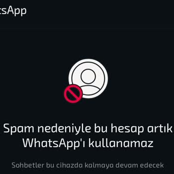 WhatsApp Hesabım Haksız Yere Bloke Edildi