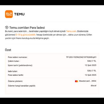 Temu'dan İade Sorunu: Ücretler Hala Hesabıma Yatmadı