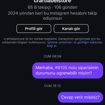 Sipariş Durumu Hakkında Bilgi Alamama Ve Gecikme Sorunu