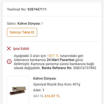 Kahve Dünyası'ndan Sipariş Gecikmesi Ve İptali