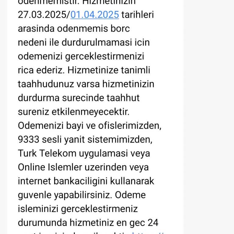 Ödeme Süresi Dolmadan Hizmet Kesintisi Yaşadım