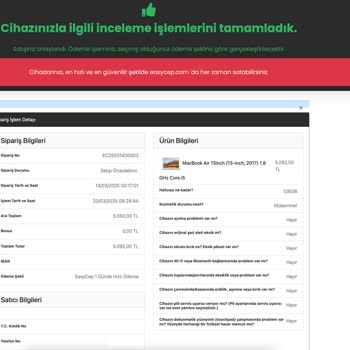 EasyCep'te Satışı Onaylanan Cihazın Ödemesi Yapılmadı