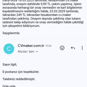 CV Maker'dan Onaysız Ücret Çekimi Ve İade Talebi