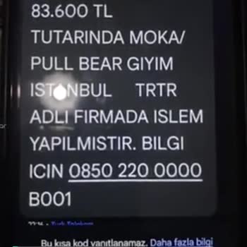 Pull And Bear Bilgimiz Olmadan Karttan İşlem Yapıldığına Dair Mesaj Geldi