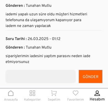 Para İadesi Yapılmıyor Ve Müşteri Hizmetlerine Ulaşılamıyor