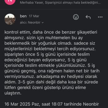 Siparişim Gecikti Üstüne Cevap Bile Alamıyorum