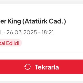 Burger King Siparişim İptal Edildi, Para İadesi Bekliyorum!