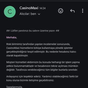 Casinomaxi Sitesinde Kazancım Ödenmedi Ve Hesabım Silindi