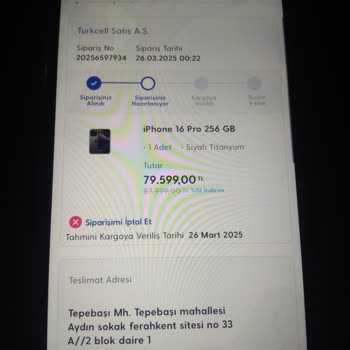 Turkcell Pasaj'dan Aldığım İphone 16 Pro'nun Teslimat Sorunu