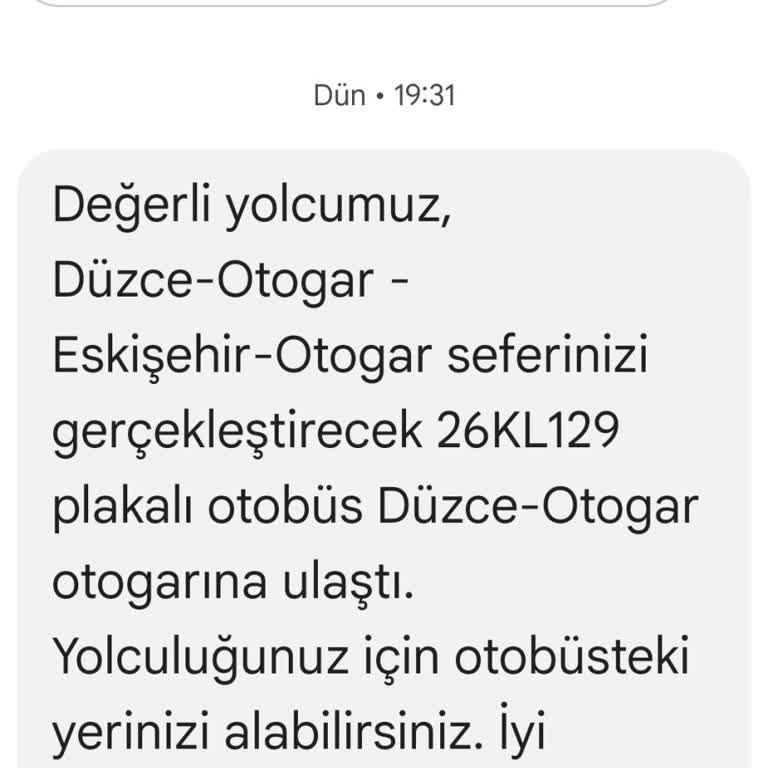 Otobüs Kaçtıktan Sonra Gelen Bilgilendirme Mesajı