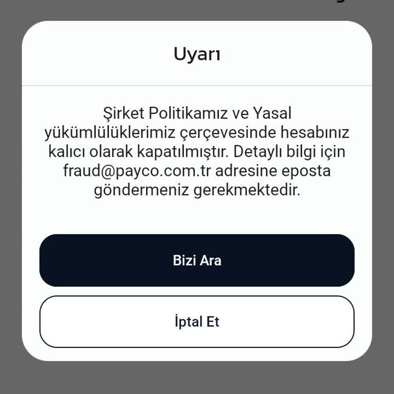Payco Hesabımın Aniden Kapatılması