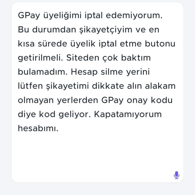GPay Üyelik İptali Sorunu