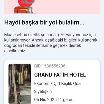 Rezervasyon Değişikliği Çıkmazı