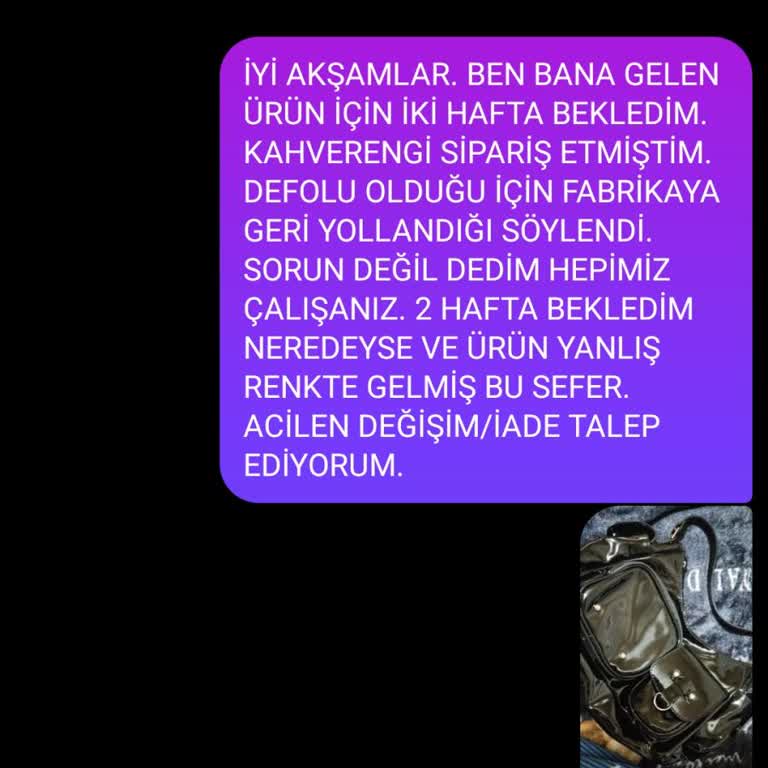 Yanlış Renk Ve Defolu Ürün Mağduriyeti