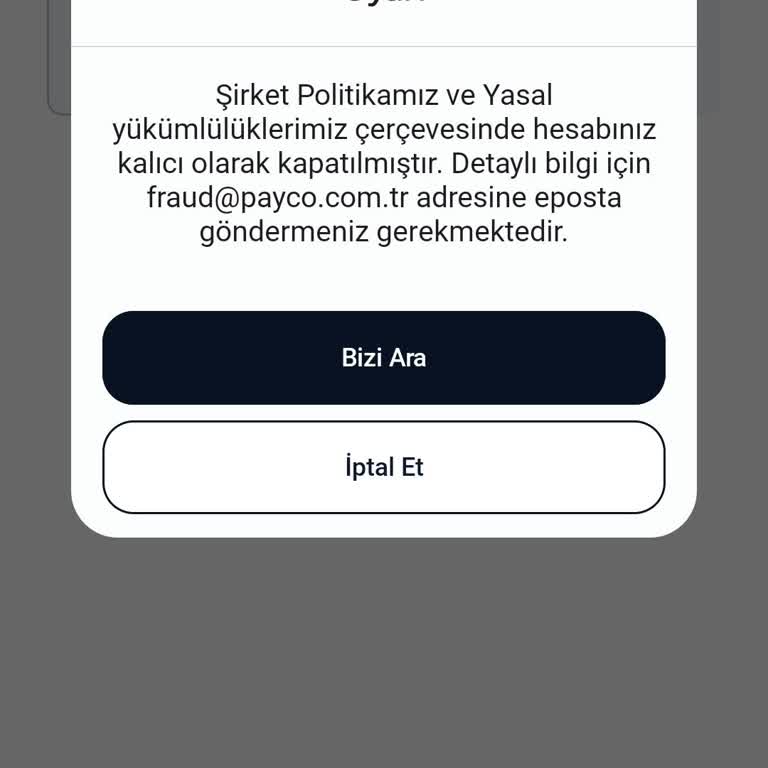 Payco Hesabım Aniden Kapandı, Bilgi Verilmedi