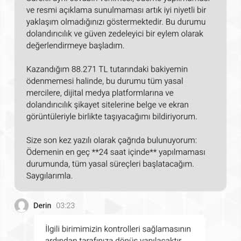 Kazandığım Paranın Ödenmemesi Ve Hesabımın Dondurulması