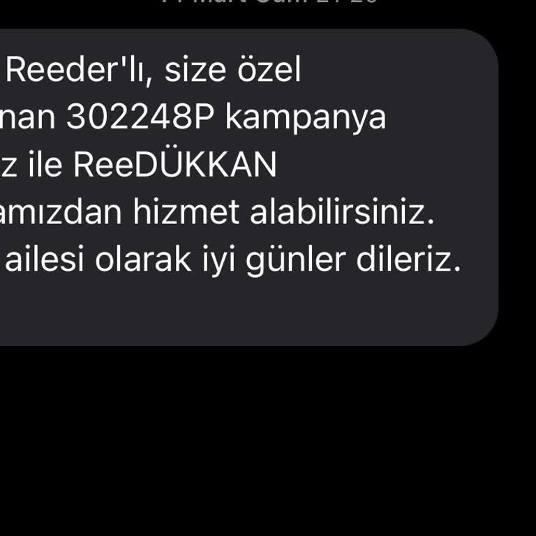 Reeder Kampanyasında Mağduriyet Yaşadım