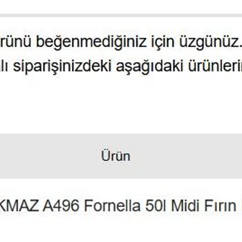 Onaysız İade Ve Müşteri Hizmetleri Sorunu