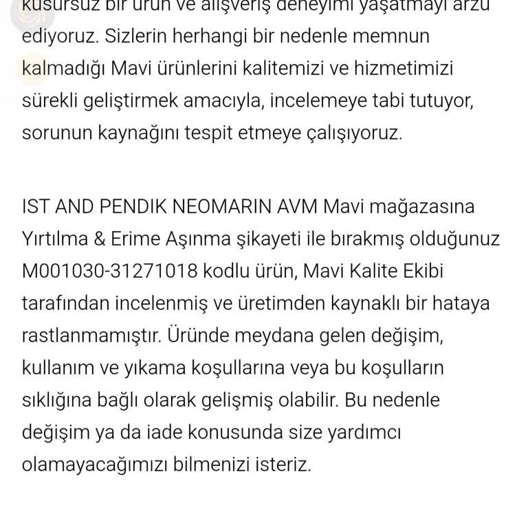 Mavi Jean Ürün İnceleme Süreci Hayal Kırıklığı Yarattı