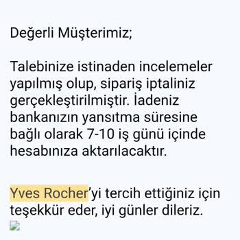 Yves Rocher'den İade Beklerken Hayal Kırıklığı