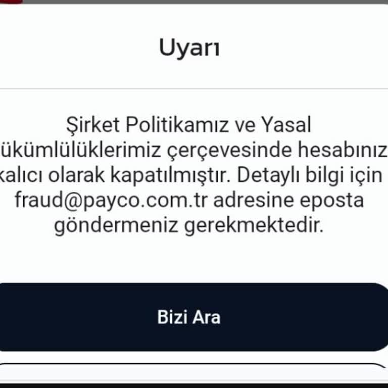 Payco Haber Vermeden Hesap Kapanması Ve İletişim Sorunları