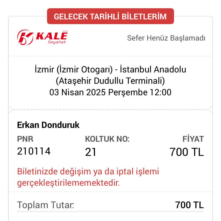 Kale Seyahat Ve Obilet'ten İptal Edilemeyen Bilet Sorunu