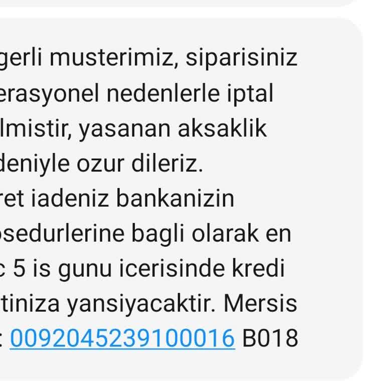İptal Edilen Sipariş Ve Geciken İade Mağduriyeti