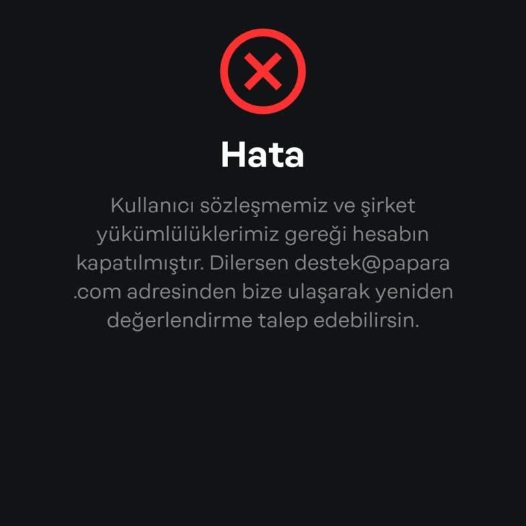 Papara Hesabım Nedensiz Yere Kapandı, Mağdurum!