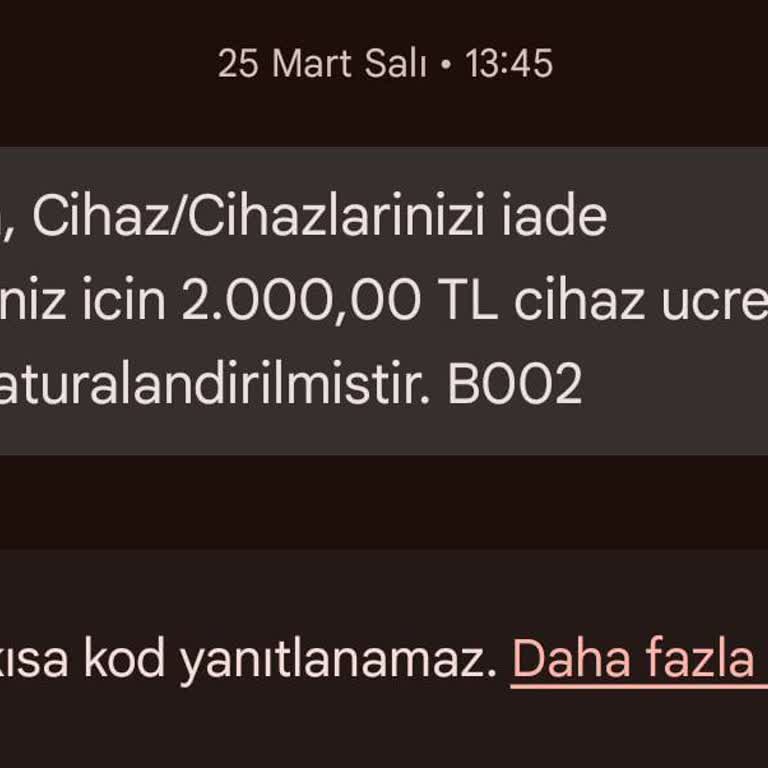Hizmet Almadığım Cihaz İçin Haksız Faturalandırma