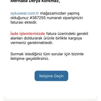 Öyküwear İade Sürecinde İletişim Sorunu