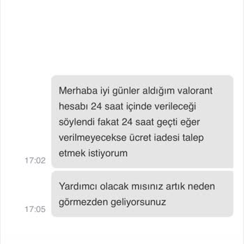 Valorant Hesabı Teslim Edilmiyor Ve Ücret İadesi Yapılmıyor