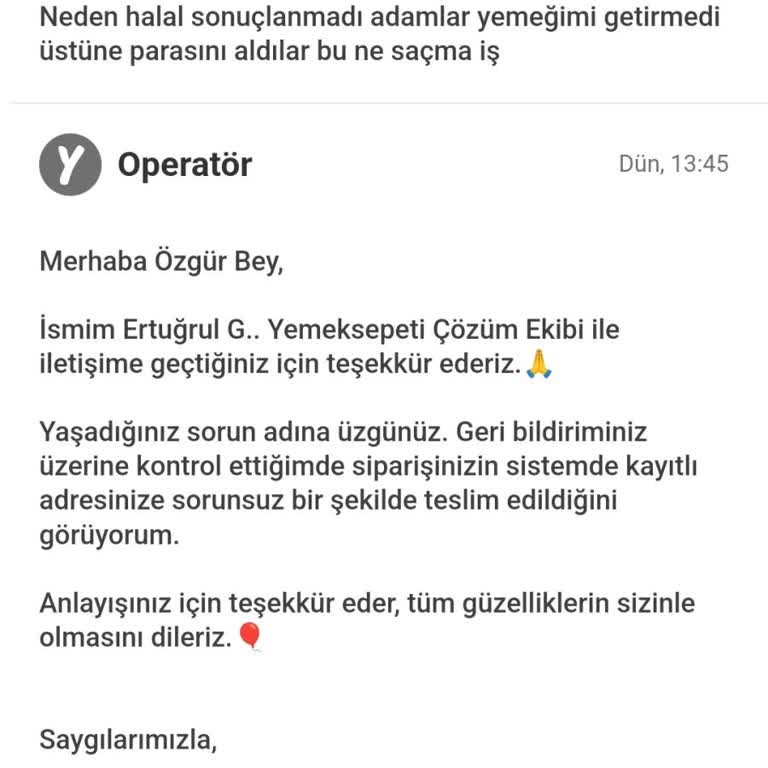 Teslim Edilmeyen Yemek Ve Yanıltıcı Müşteri Hizmeti