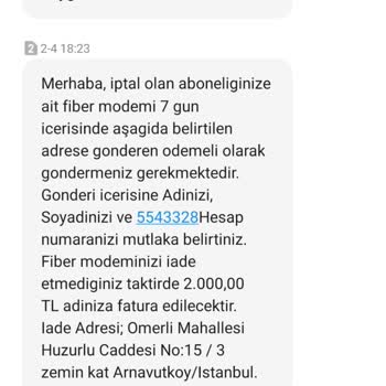 Haksız Modem Ücreti Ve Yanlış Fiber Talebi
