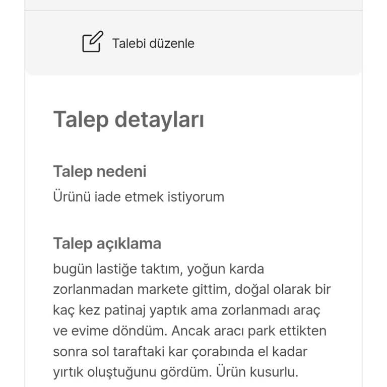 İade Sürecinde Yaşanan Aksaklık Ve Ürün Kusuru