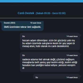 Destek Ekibinin İlgisizliği Ve Çözüm Üretememesi