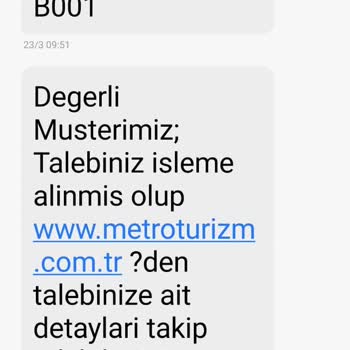 Metro Turizm'de Zamanında Bilgilendirme Eksikliği Ve Şikayet Takip Sorunu