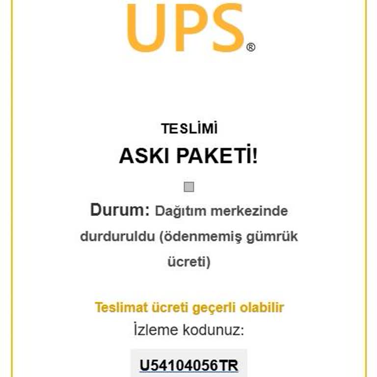 UPS'ten Bilgim Dışında Gelen Spam Mesajlar