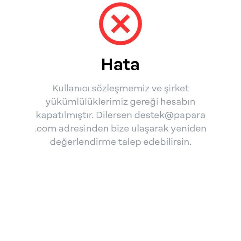Papara Hesap Açma Sürecinde Yaşanan Anlaşılmaz Sorun Ve Yetersiz Müşteri Hizmeti